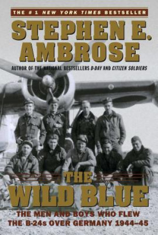 Book Wild Blue Stephen E. Ambrose