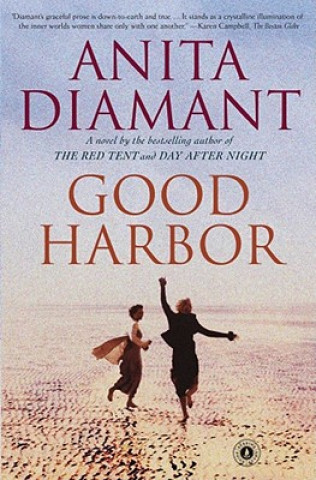 Könyv Good Harbor Anita Diamant