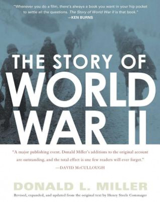 Kniha The Story of World War II Donald L. Miller