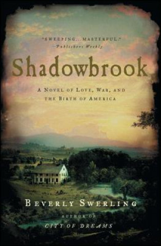 Knjiga Shadowbrook Beverly Swerling