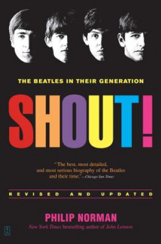 Kniha Shout! Philip Norman