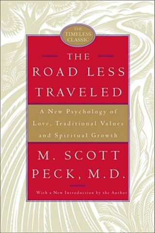 Книга The Road Less Traveled Scott M. Peck
