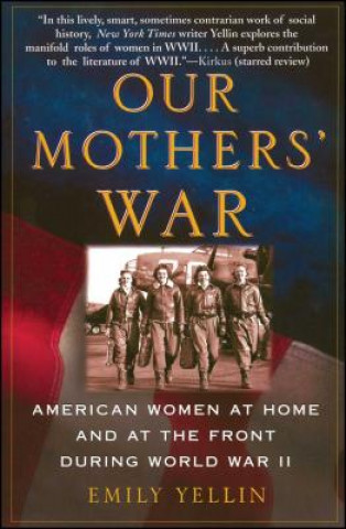 Könyv Our Mothers' War Emily Yellin