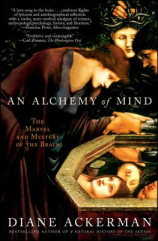 Könyv An Alchemy of Mind Diane Ackerman