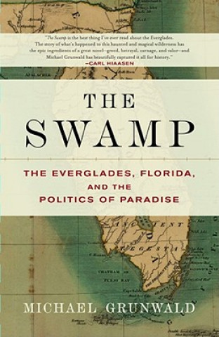 Książka The Swamp Michael Grunwald