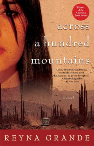 Book Across a Hundred Mountains Reyna Grande