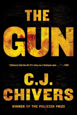 Книга The Gun C. J. Chivers