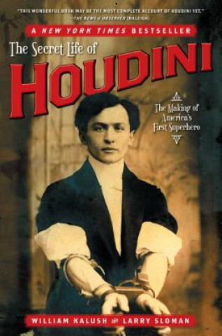 Book The Secret Life of Houdini William Kalush