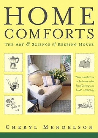 Kniha Home Comforts Cheryl Mendelson