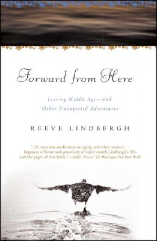 Kniha Forward From Here Reeve Lindbergh