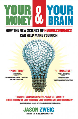 Kniha Your Money and Your Brain Jason Zweig