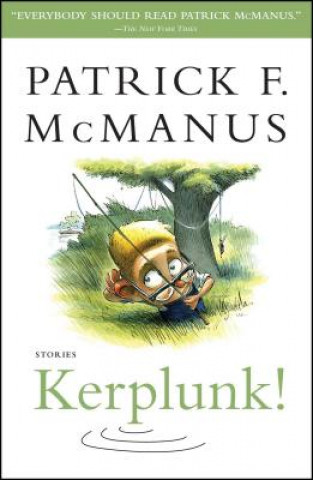 Livre Kerplunk! Patrick F. McManus