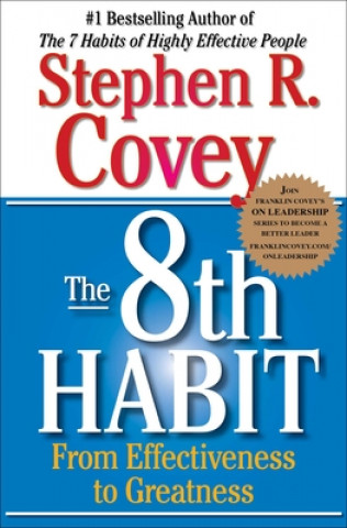 Knjiga The 8th Habit Stephen R. Covey