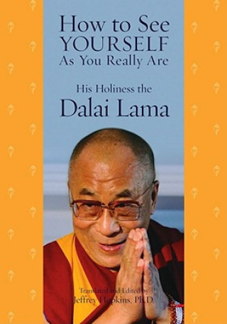 Kniha How to See Yourself As You Really Are Dalai Lama XIV