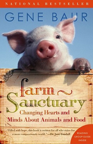 Kniha Farm Sanctuary Gene Baur