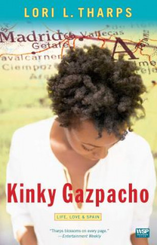 Книга Kinky Gazpacho Lori L. Tharps