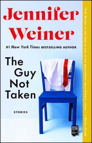 Книга The Guy Not Taken Jennifer Weiner