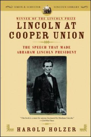 Βιβλίο Lincoln at Cooper Union Harold Holzer