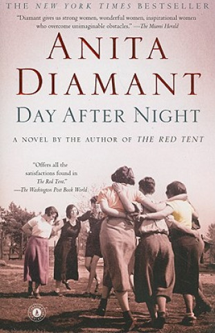 Kniha Day After Night Anita Diamant
