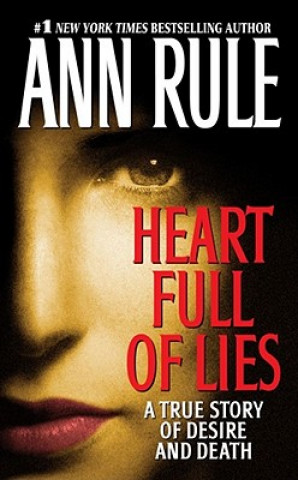 Carte Heart Full Of Lies Ann Rule