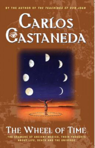 Книга The Wheel of Time Carlos Castaneda