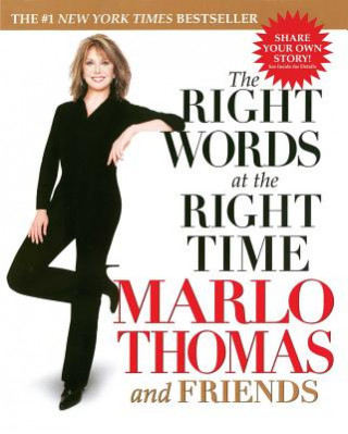 Kniha The Right Words at the Right Time Marlo Thomas