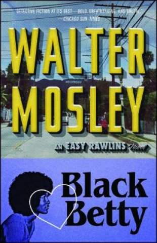 Kniha Black Betty Walter Mosley