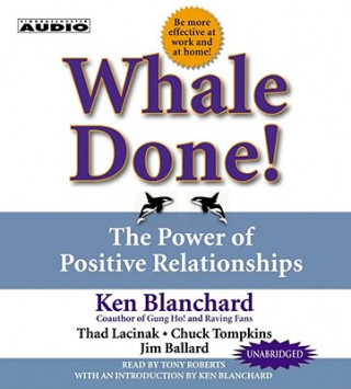 Audio Whale Done! Kenneth H. Blanchard