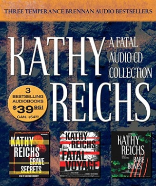 Audio A Fatal Audio Collection Kathy Reichs