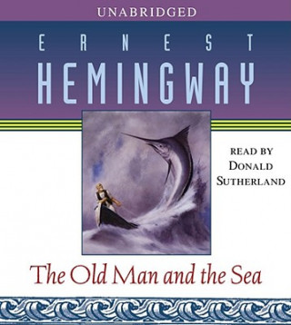 Аудио The Old Man And the Sea Ernest Hemingway