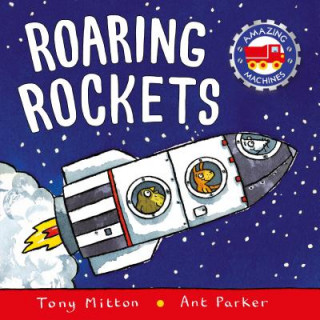 Könyv ROARING ROCKETS Tony Mitton
