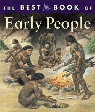 Carte The Best Book of Early People Margaret Hynes