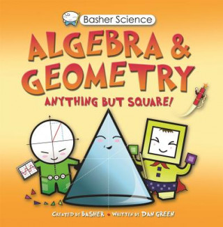 Könyv Algebra & Geometry Simon Basher