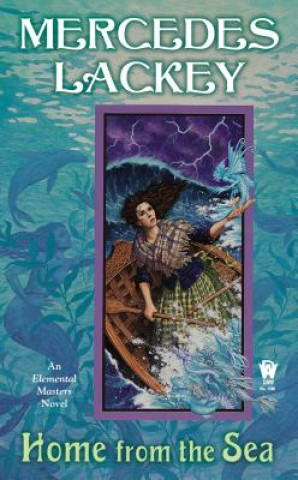 Kniha Home from the Sea Mercedes Lackey