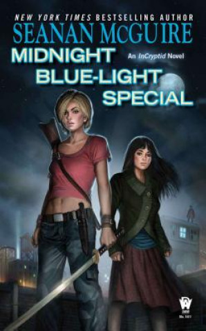 Kniha Midnight Blue-Light Special Seanan McGuire