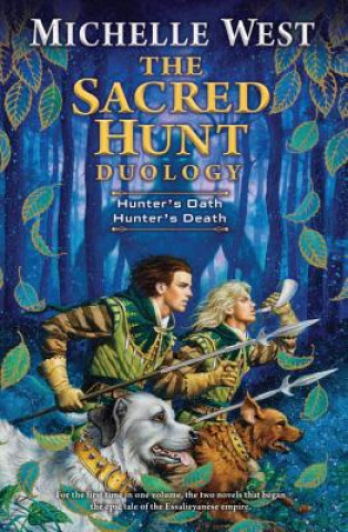 Carte The Sacred Hunt Duology Michelle West