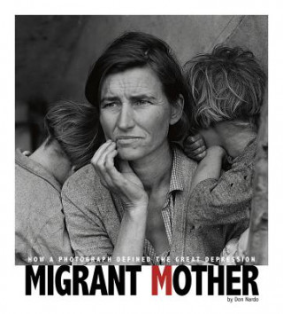 Kniha Migrant Mother Don Nardo
