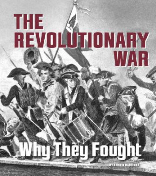 Carte The Revolutionary War Kristin Marciniak