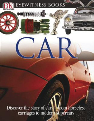 Livre Eyewitness Car Richard Sutton