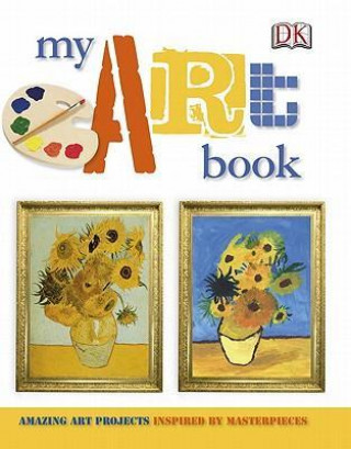 Knjiga My Art Book Dorling Kindersley Limited