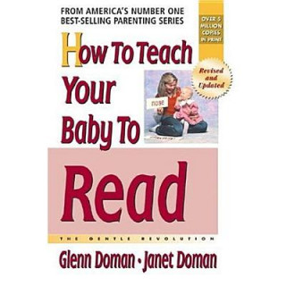 Könyv How To Teach Your Baby To Read Glenn Doman