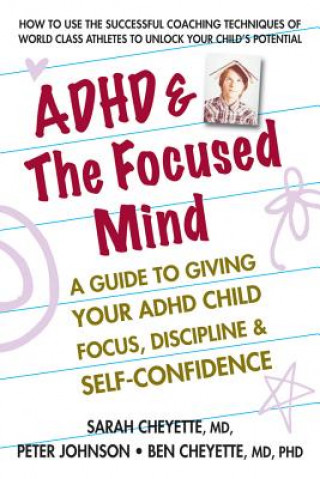 Livre ADHD & the Focused Mind Sarah Cheyette