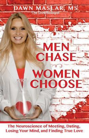 Книга Men Chase, Women Choose Dawn Maslar