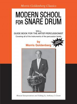 Kniha Modern School for Snare Drum Morris Goldenberg