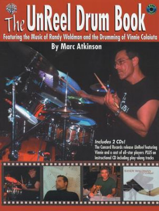 Βιβλίο The Unreel Drum Book Marc Atkinson