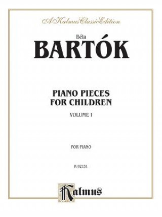 Könyv Bela Bartok Piano Pieces for Children Bela Bartok
