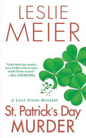 Kniha St. Patrick's Day Murder Leslie Meier