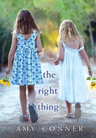 Carte The Right Thing Amy Conner