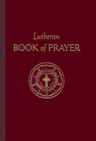 Kniha Lutheran Book Of Prayer Concordia Publishing House