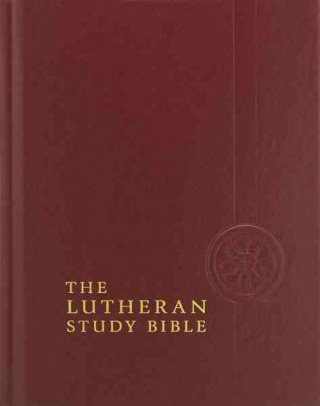 Kniha The Lutheran Study Bible Edward A. Engelbrecht